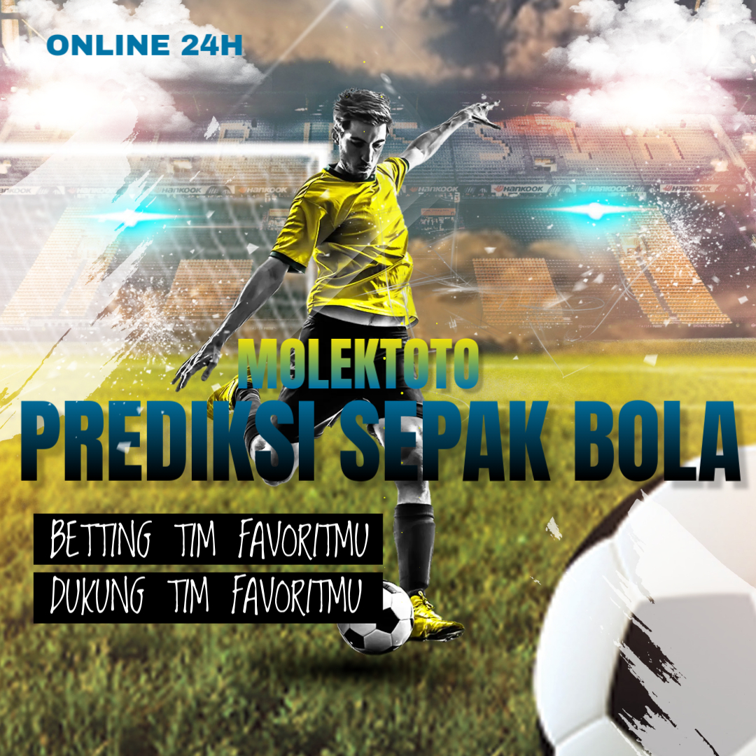 PREDIKSI PERTANDINGAN BOLA 22 – 23 JANUARI 2025